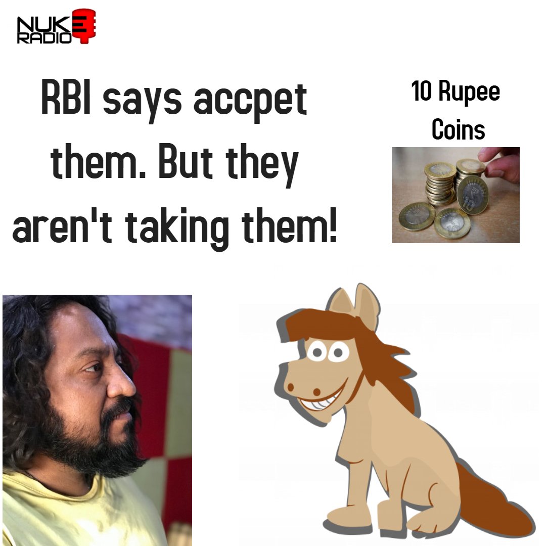 LiveNukeRadio's tweet photo. RJ Vamsee. LIVE. Now :)
They are not accepting 10 rupee coins in the market, in spite of RBI yelling that they are valid. 
A 10 rupee coin, has said something on this but I missed it. What might it have said? https://t.co/h5vHNG8fDW