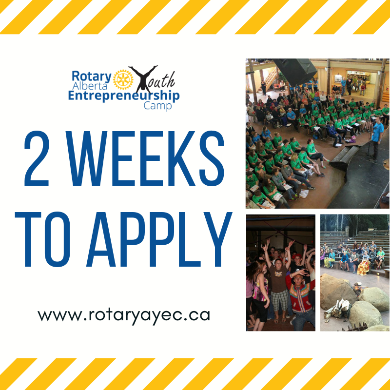 2 WEEKS TO APPLY! Before you head out for the long weekend be sure to visit rotaryayec.ca and get your application in. Deadline May 31.

#RAYEC2019 
#Entrepreneurship 
#Youth #Free