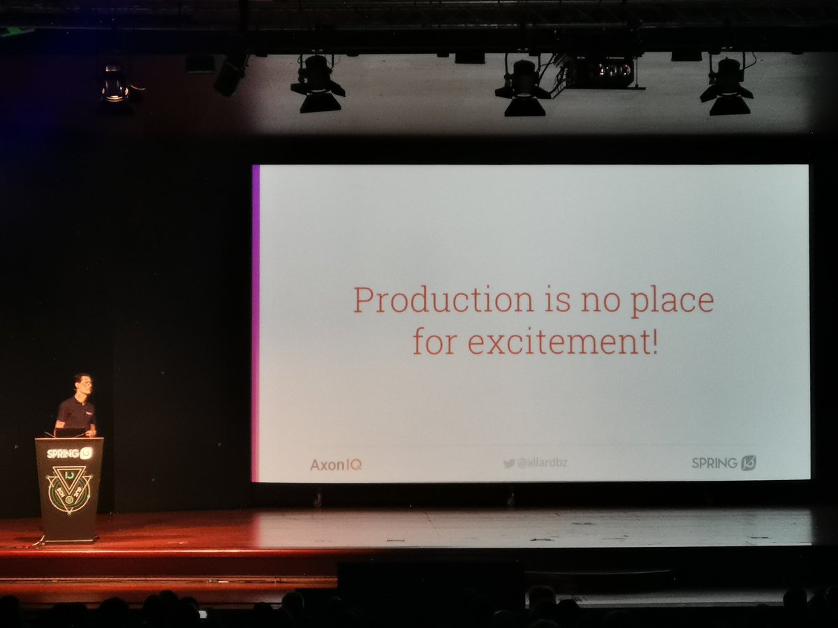 Best #springio19 quote:

'Production is no place for excitement' @allardbz