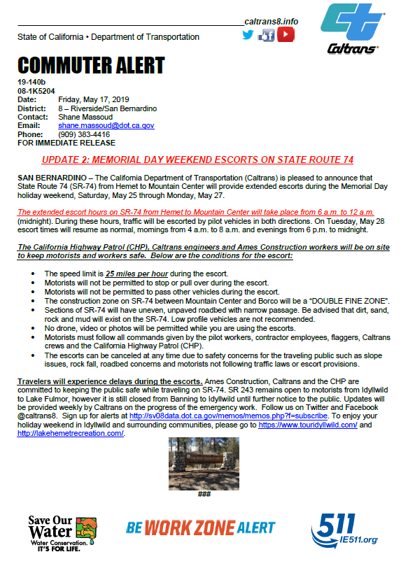 Caltrans8's tweet photo. Memorial Day Weekend Escort Hours on State Route 74 in Hemet. #Caltrans8 https://t.co/miXuijXO7v