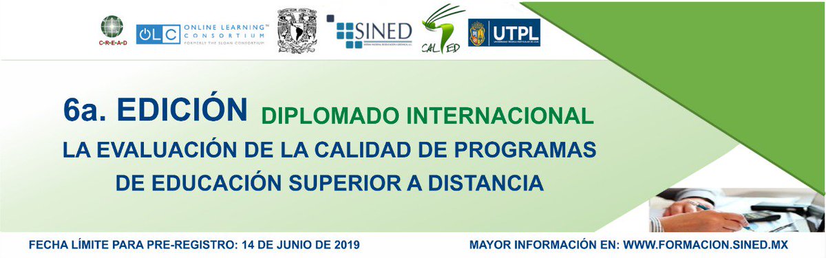 Los invitamos a inscribirse al El Diplomado Internacional: La Evaluación de la Calidad de programas de educación superior a distancia en su sexta edición. 

➡️Consulta toda la información: formacion.sined.mx/curso-detalle.…
