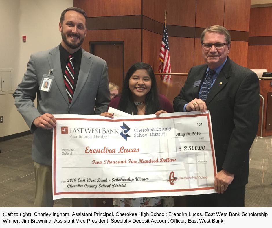 Congratulations to our 2019 East West Bank scholarship recipient Erendira Lucas, and cheers to all the graduating seniors from Cherokee County School District, GA (<a href="/CherokeeSchools/">Cherokee Co. Schools</a>)!