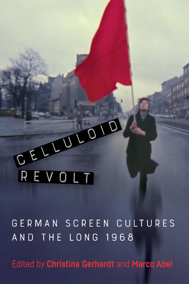 The essays in CELLULOID REVOLT 'are uniformly well-written and incisive,' writes @ThomasPuhr in @FilmInt about our chair's new co-edited book: bit.ly/2HAPAT8
@boydellbrewer
@CamdenHseBooks 
#GermanCinema
#GermanFilm
#1968
#68
@UNLincoln
@unlcas