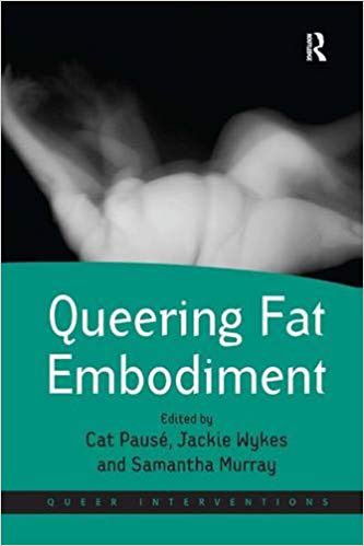 8. Queering Fat Embodiment