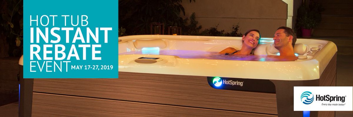 HotSpring $1000 Hot Tub Instant Rebate on select spas! May 17-27th. 

Terms and Conditions Apply. Check in store for more details.