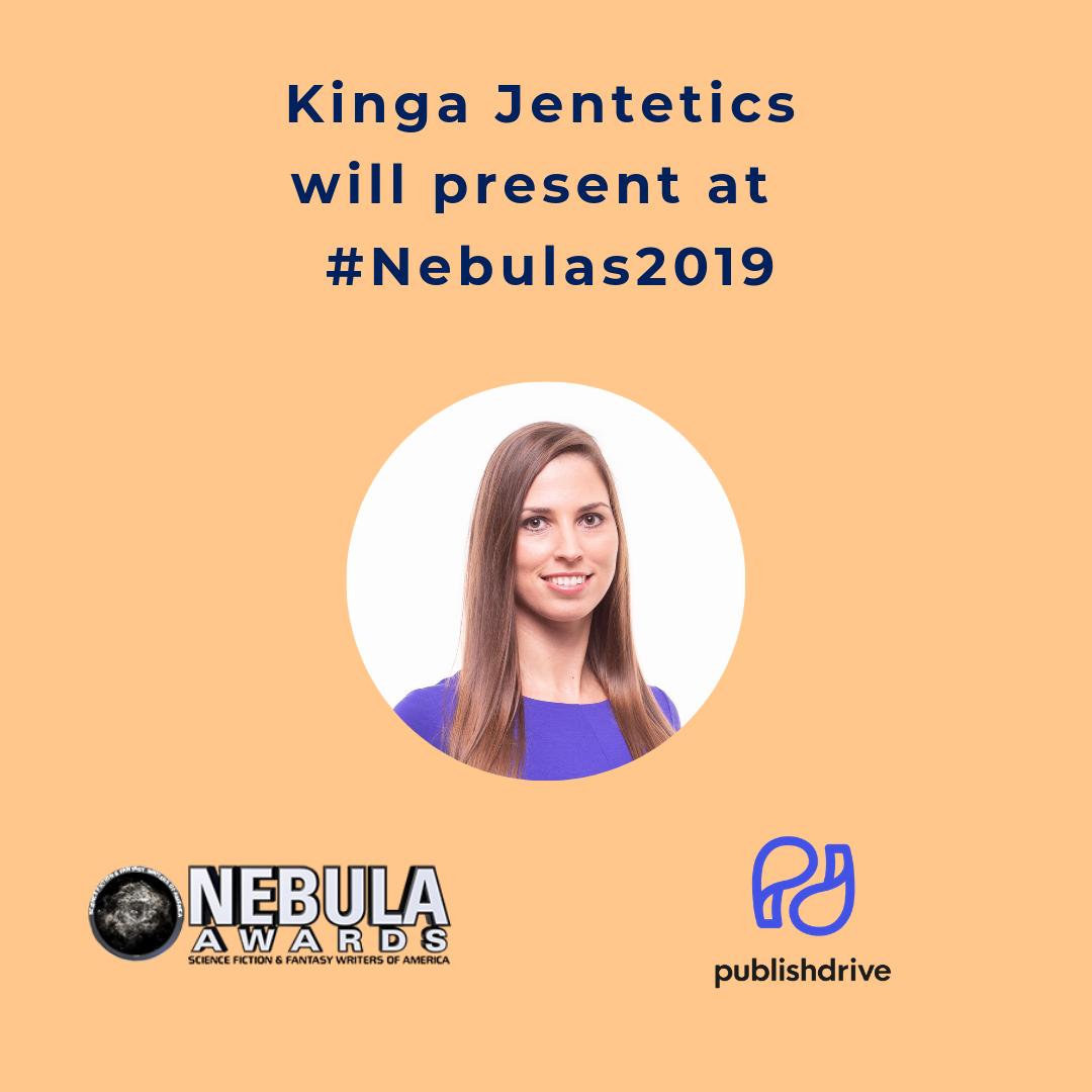 Our CEO @KingaJentetics will present at #Nebulas2019 at 5PM LA time. She'll be on a panel discussing, 'Can You Quit Your Day Job?'

#sff #fantasywriting #writingcommunity #scifi #scifiwriting #amwriting #writer #writing #writingnovels #PublishDrive #SelfPublishingIsSexy