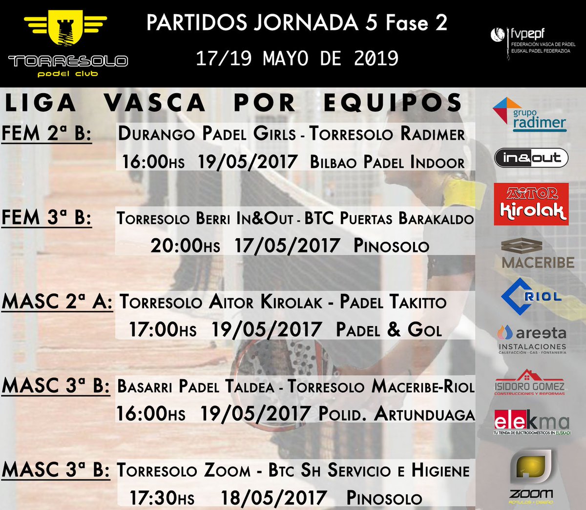 torresolopadel's tweet photo. Partidos #torresolo Jornada 5 Fase 2 Liga Vasca por Equipos @fvpadel #padel #leioa Gracias @AitorKirolak #radimer #barinandout #maceribe #construccionesriol #elekma #areeta #isidorogomez #zoomrotulos https://t.co/S4y8nDi2Yv