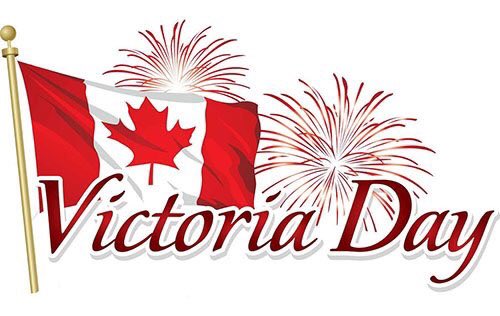 Have a Great Weekend and Victoria Day on Monday!