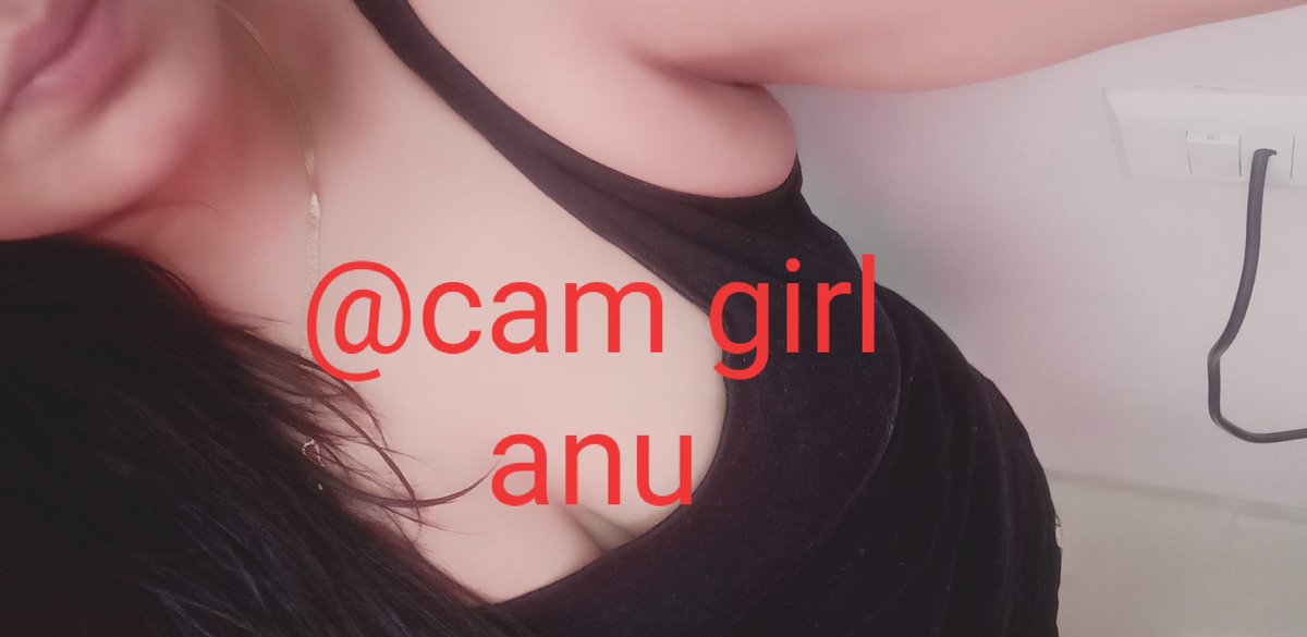 Cam girl anu tweet media