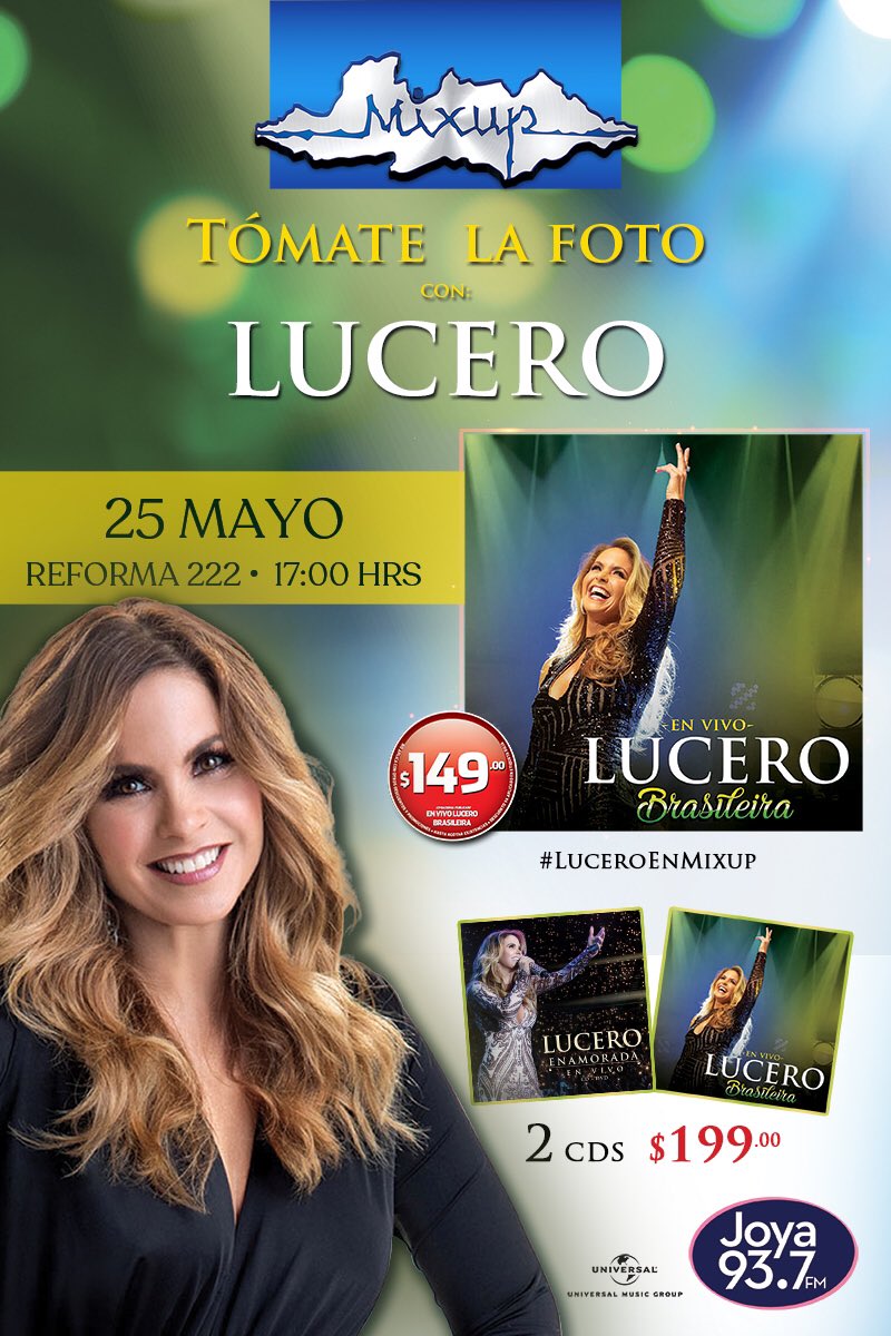 Y ven y tómate la foto con @LuceroMexico adquiriendo su CD&DVD #BrasileiraEnVivo  Reforma 222 25 de mayo 17:00hrs @MixupTeam