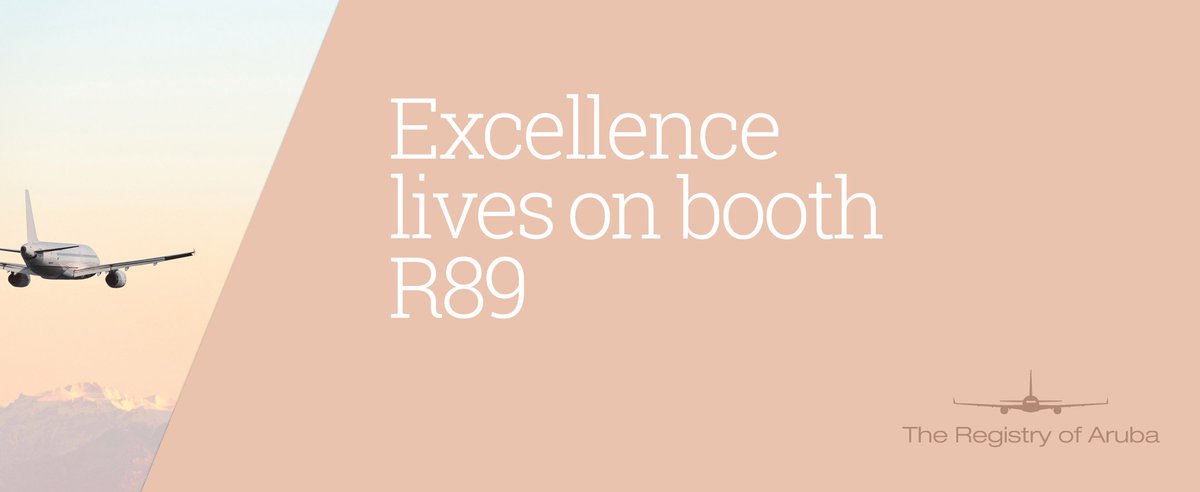 EBACE 2019 | Don't forget to stop by booth #R89 to experience a whole new level of service! Say hello to excellence with The Registry of Aruba!