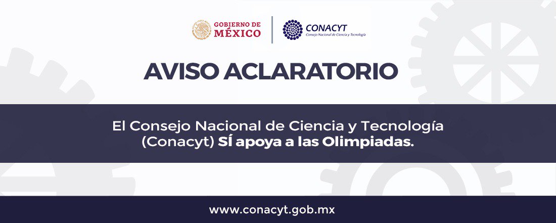 Secihti_Mx's tweet photo. #AVISOACLARATORIO | El Conacyt reitera su compromiso y apoyo a las Olimpiadas de las y los niños mexicanos. 
Nota aclaratoria ➡ https://t.co/pkeAr8TFog #CienciaPorMéxico https://t.co/94duXEjNIa