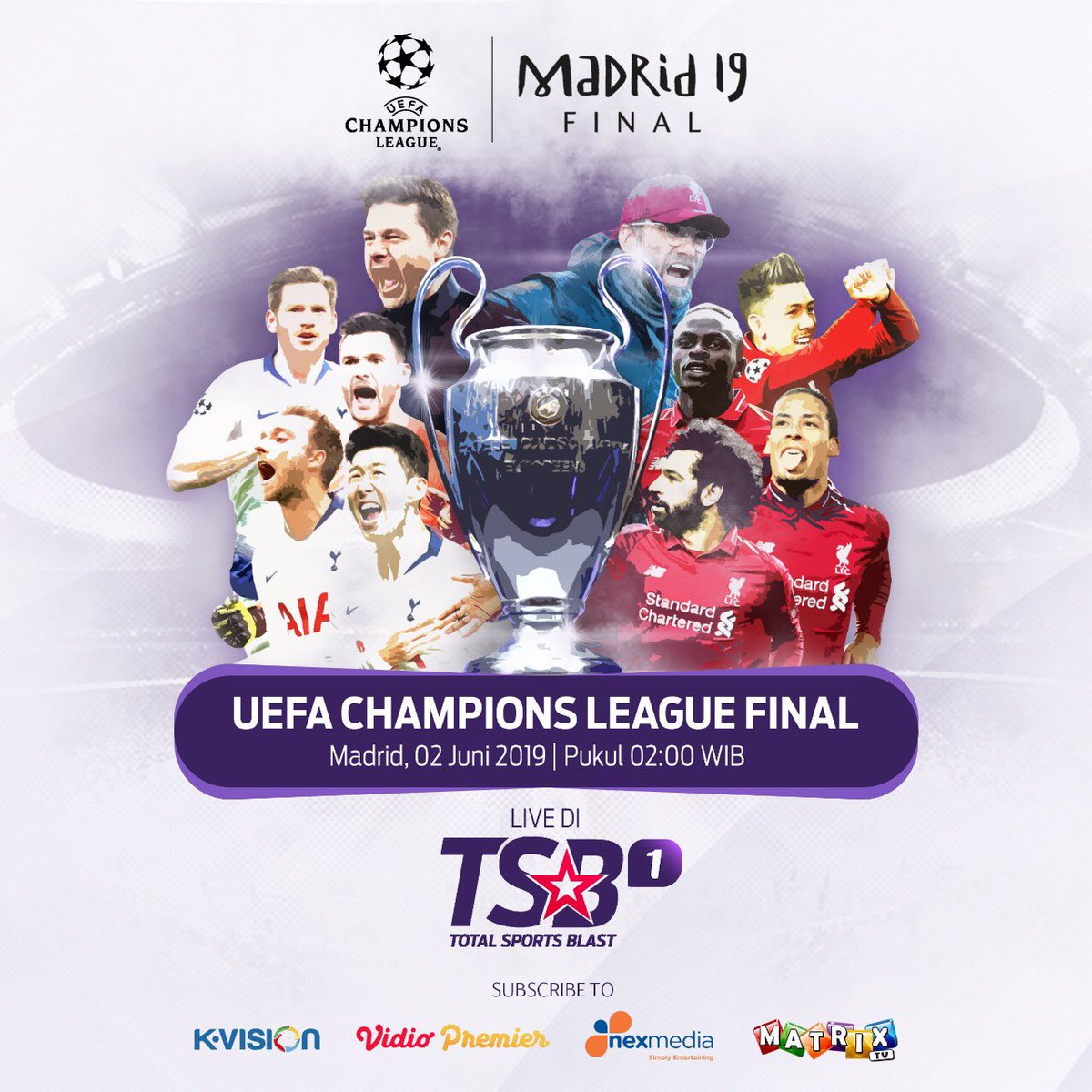 FMA's tweet image. UEFA CHAMPIONS LEAGUE FINAL 2018/19

Liverpool vs Tottenham
Minggu, 2 Juni 2019
Pukul 02.00 WIB
Live di TSB1

#UCLfinal #Liverpool #Tottenham