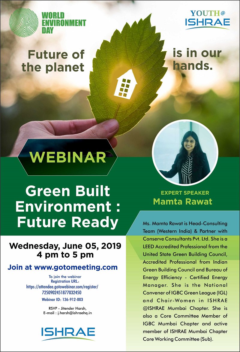 ishraehq's tweet photo. Be a part of the Webinar on “Green Built Environment: Future Ready” scheduled on 5th June 2019.
A “World Environment Day” session organised by Youth in ISHRAE & Women in ISHRAE with the speaker, Ms. Mamta Rawat
#EnvironmentDay #Webinar #Environment #Prevent #Keepenvironmentsafe https://t.co/NSkRXojhpU