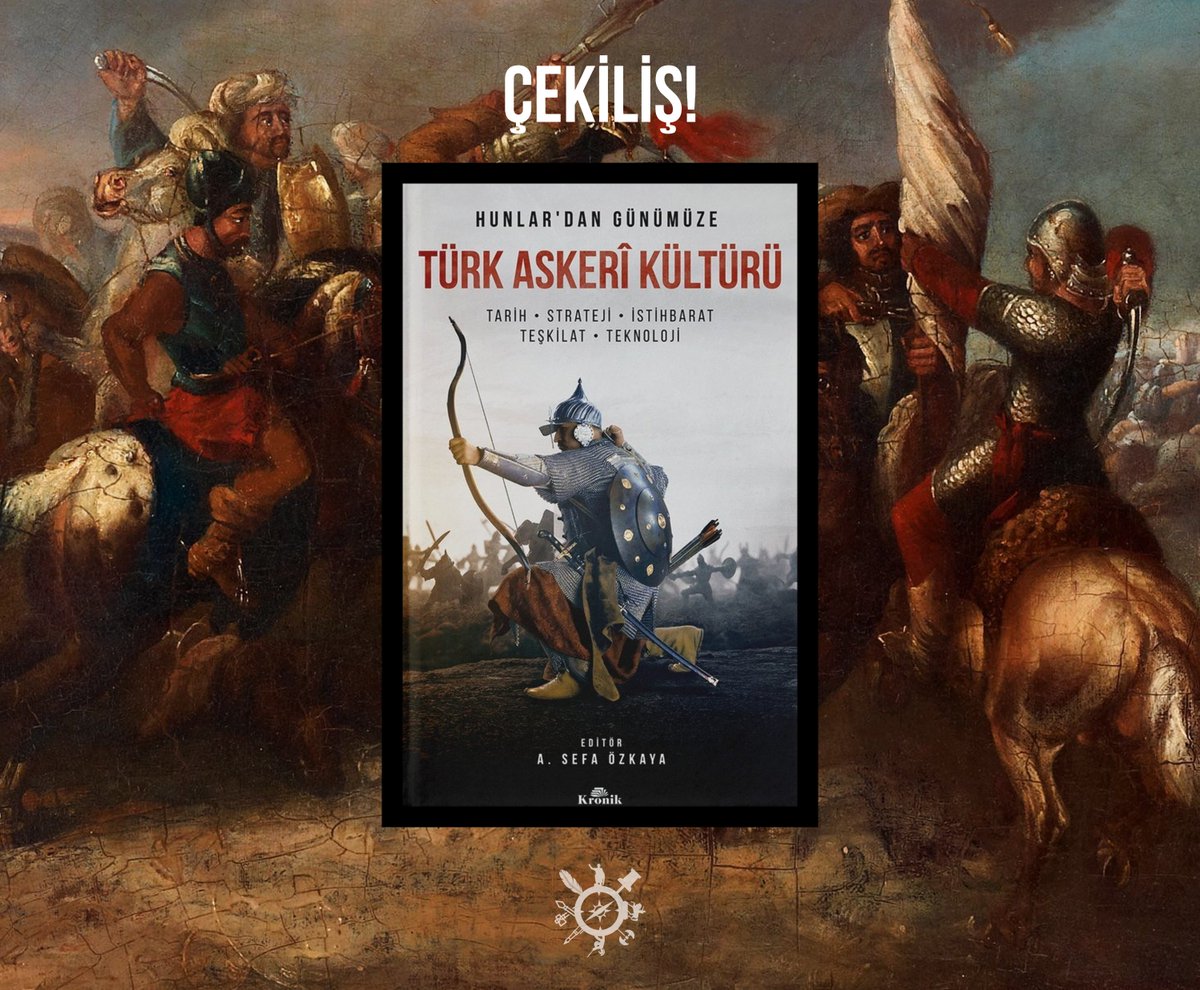 tarihikadim's tweet image. BÜYÜK ÇEKİLİŞ! | 05.06.2019 tarihine kadar sayfamızı ve @KronikKitap'ı takip edip, bu tweeti RT eden 3 kişiye; A. Sefa Özkaya (@asefaozkaya) editörlüğündeki, 31 makaleden oluşan, 880 sayfalık, ciltli ve karton kutulu "Hunlar'dan Günümüze Türk Askerî Kültürü" isimli eser hediye.