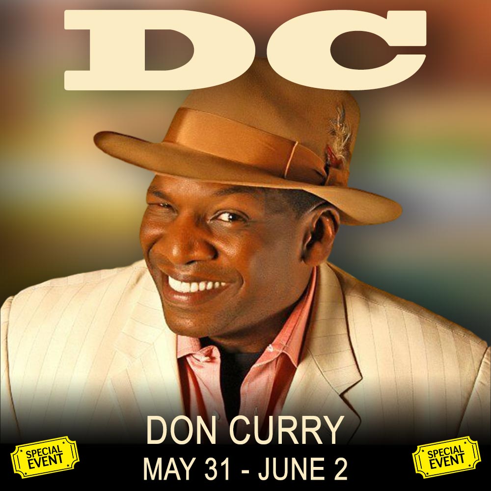 Look who's in the house all weekend.  <a href="/DonDCCurry/">Don DC Curry</a> makes his return to our stage.  Get those tickets while they last (VIP tix are VERY limited at this point).  Available @:
bit.ly/2MqGzCb
