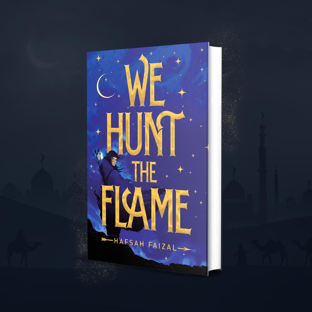 We Hunt the Flame by Hafsah Faizal - Pan Macmillan