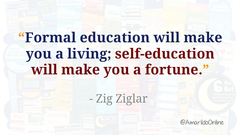 PositivityMstry's tweet photo. "Formal education will make you a living; self-education will make you a fortune." ~ Zig Ziglar #quote #quotes #ThursdayThoughts #ThursdayMotivation https://t.co/jVYh4WHJYb