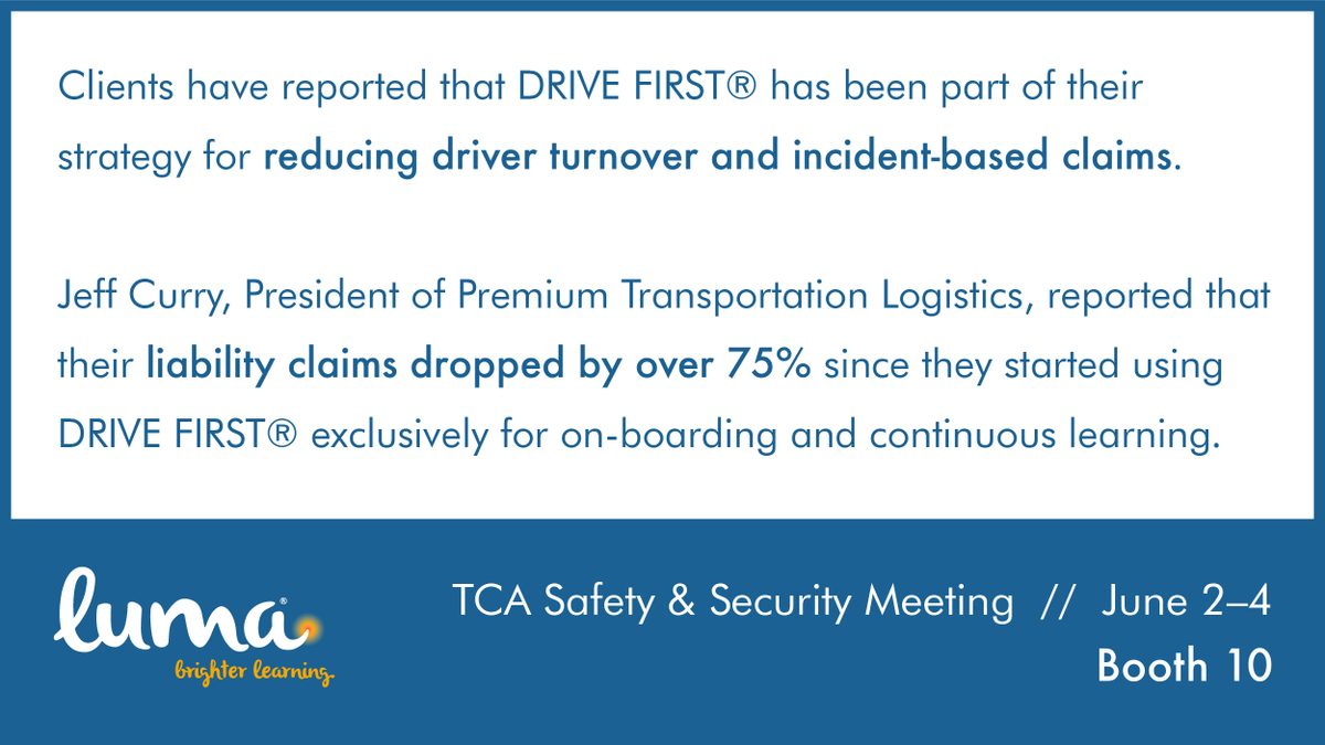 learnwithluma's tweet photo. TCA Safety & Security Meeting is coming up in Memphis, TN! Stop by booth 10 to chat about how #DRIVEFIRST can improve your training, like it has for our client @PremiumTransLLC. #TCASafety19 @TCANews https://t.co/bPKw1X6do9