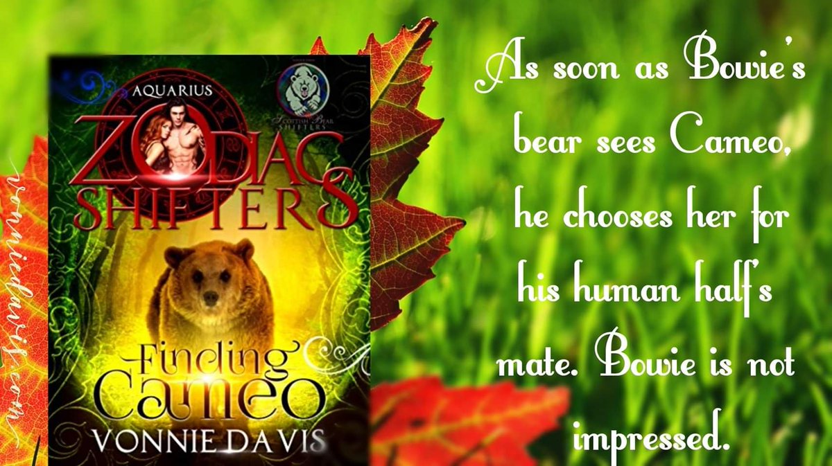 Finding Cameo
Zodiac Shifters Aquarius
Amazon amzn.to/2p3hQF5
Kobo:bit.ly/2Fn4TRq
<a href="/VonnieWrites/">Vonnie Davis</a>
When Cameo is abducted by the murderous gang will Bowie’s intellectual connection with the woman he loves help him find Cameo?