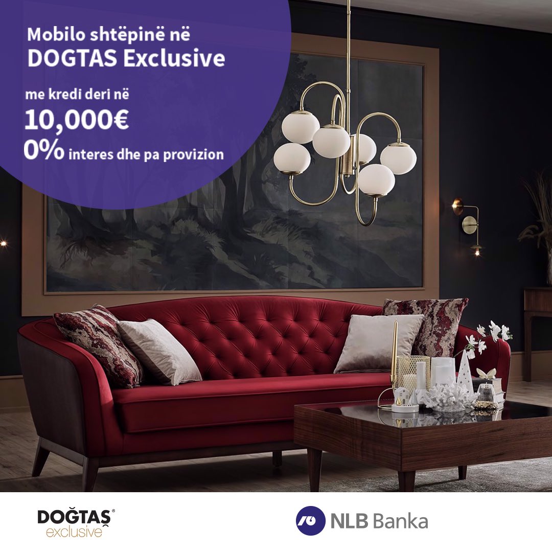 nlb_kos's tweet photo. NLB Banka ju mundëson që të mobiloni shtëpinë tuaj me mobile ekskluzive në Dogotas Exclusive Kosova, me kredi deri në 10,000€ me 0% interes dhe pa provizion. https://t.co/vrAuINJIQ9