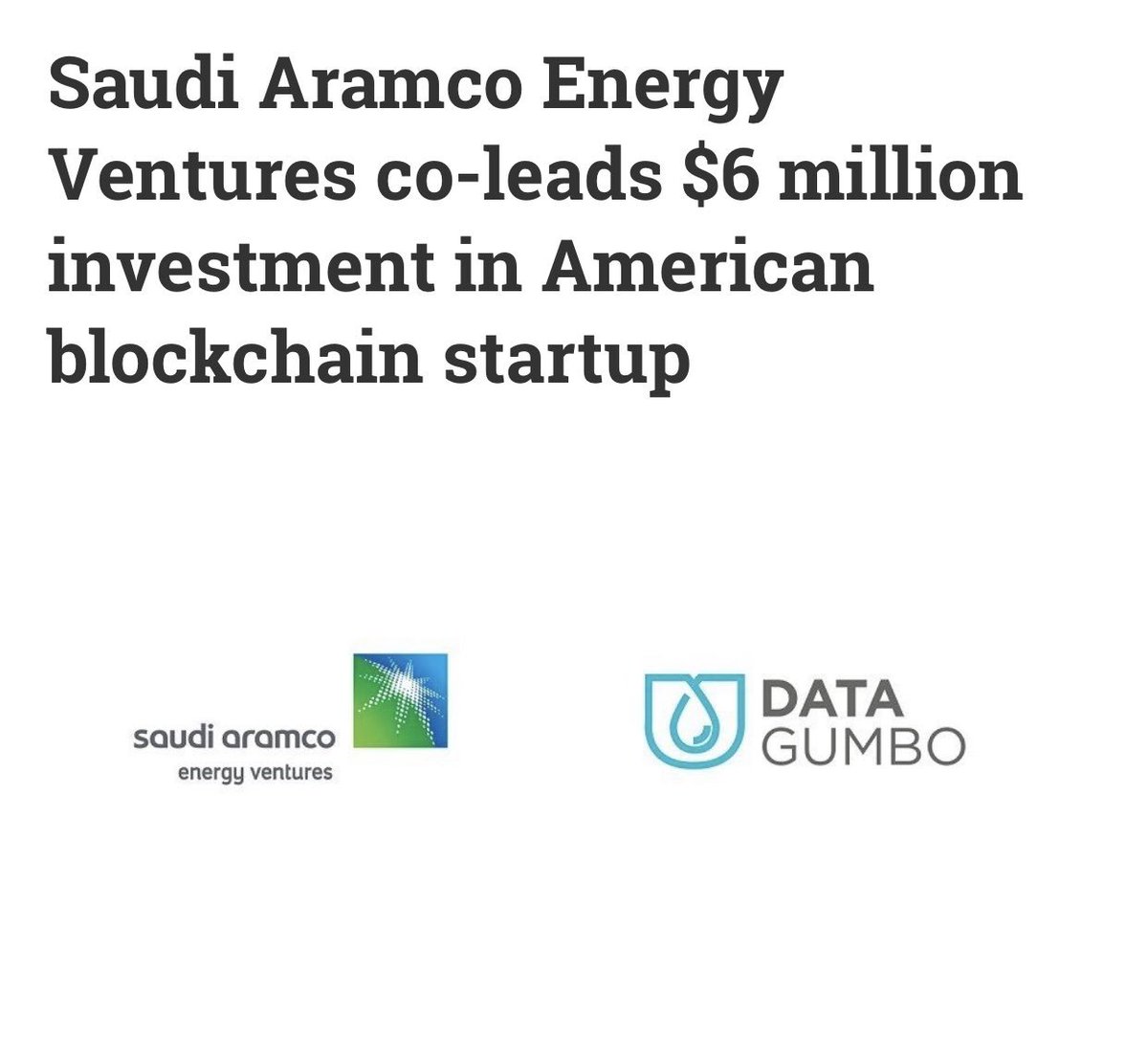 أرامكو السعودية تقود جولة استثمارية مع Equinor Technology Ventures، الذراع الإستثماري لشركة الطاقة النرويجية بقيمة ٦ ملايين دولار في شركة #بلوكتشين ناشئة <a href="/DataGumbo/">DataGumbo Intelligent Systems</a> لتقديم خدمات في مجالات الطاقة.