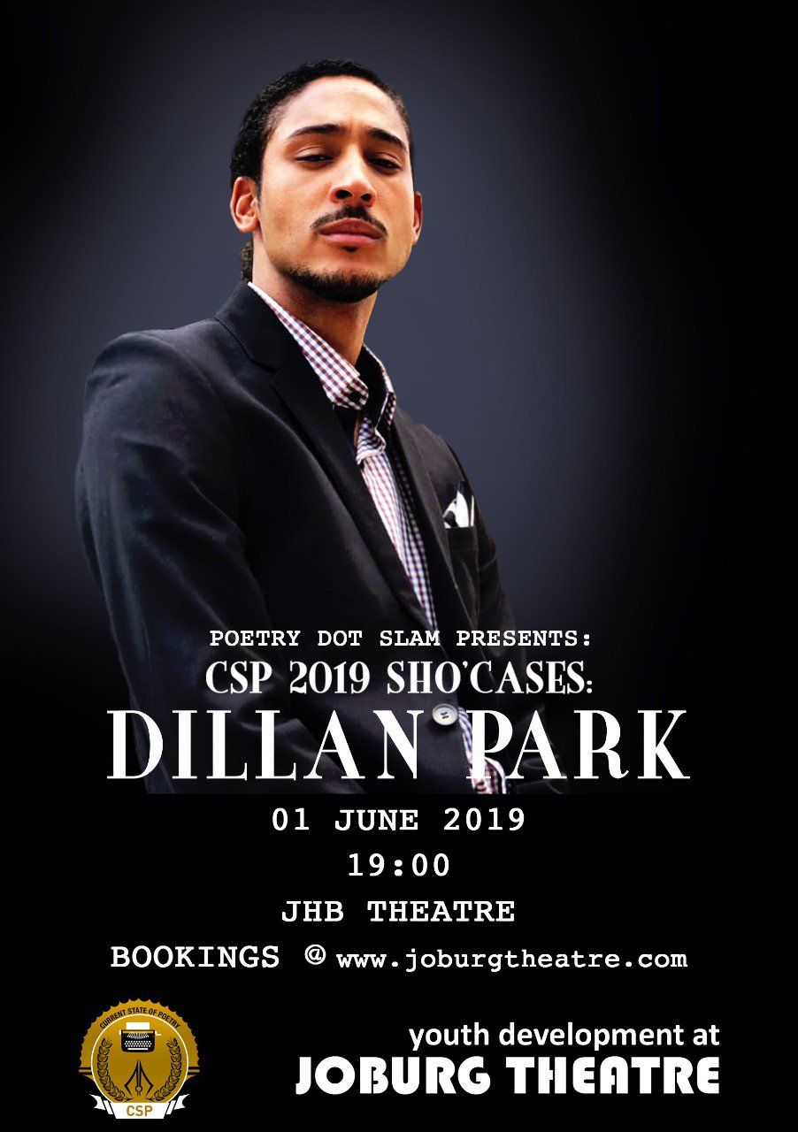 Joburg Theatre on Twitter "Catch Dillan Park at the 2019 CSP showcase