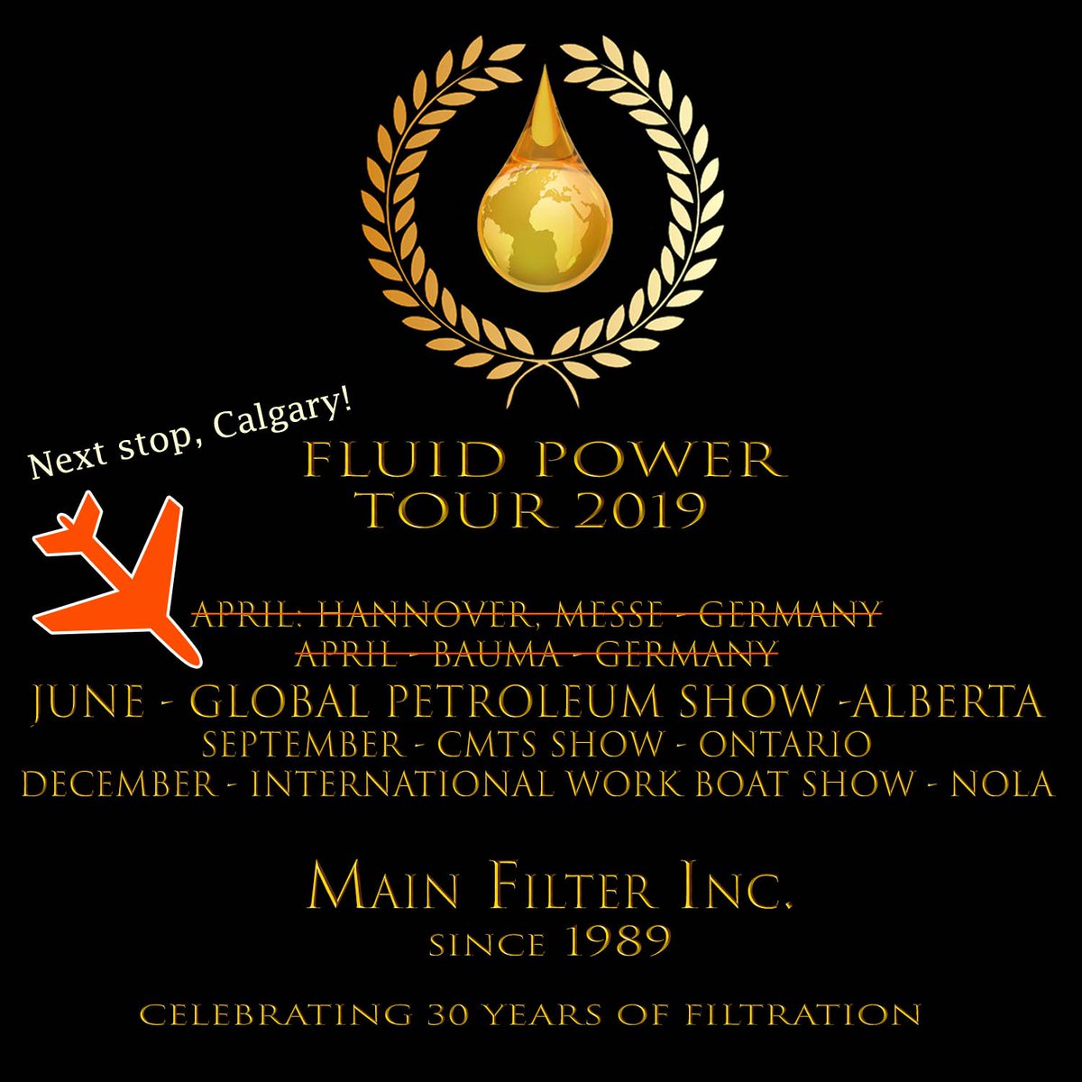 MainFilter's tweet image. Update on our "Fluid Power Tour 2019" we are still on the move! Next stop, Calgary! Come visit us at our booth. Hall ABC, Booth 1177. globalpetroleumshow.com