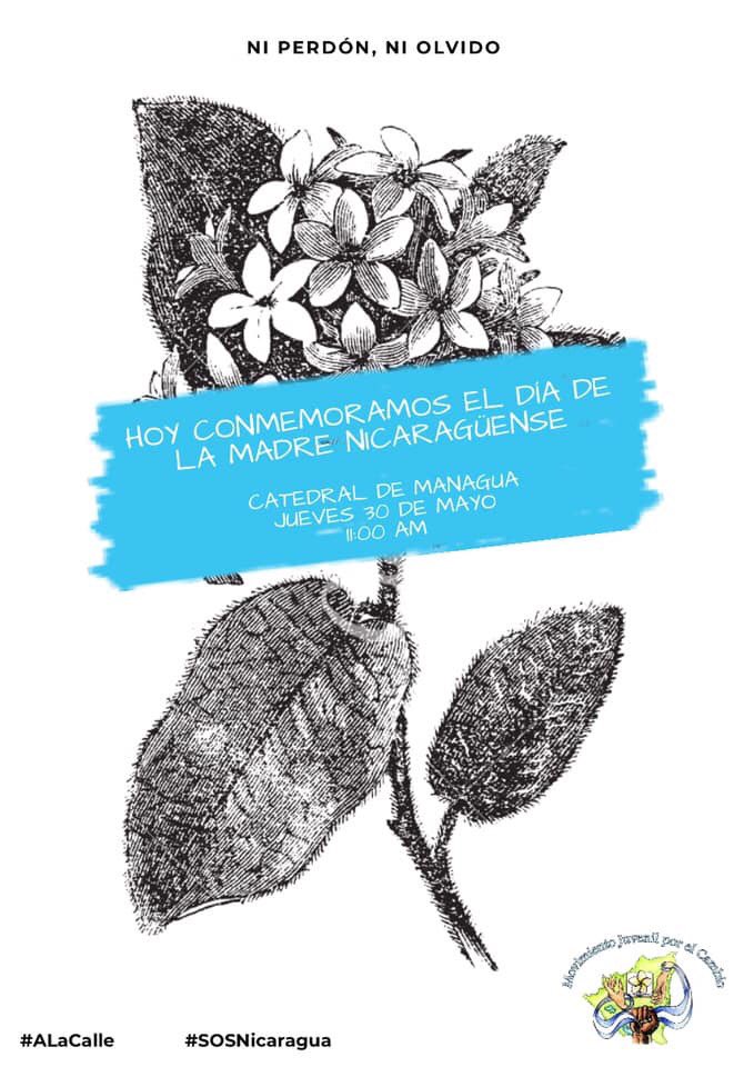 MJC_NIC's tweet photo. Porque una madre “AMA y no olvida”, hoy nos unimos a ellas a conmemorar un año más de su lucha por la justicia y la verdad #SOSNicaragua https://t.co/cHnvO4DXQg