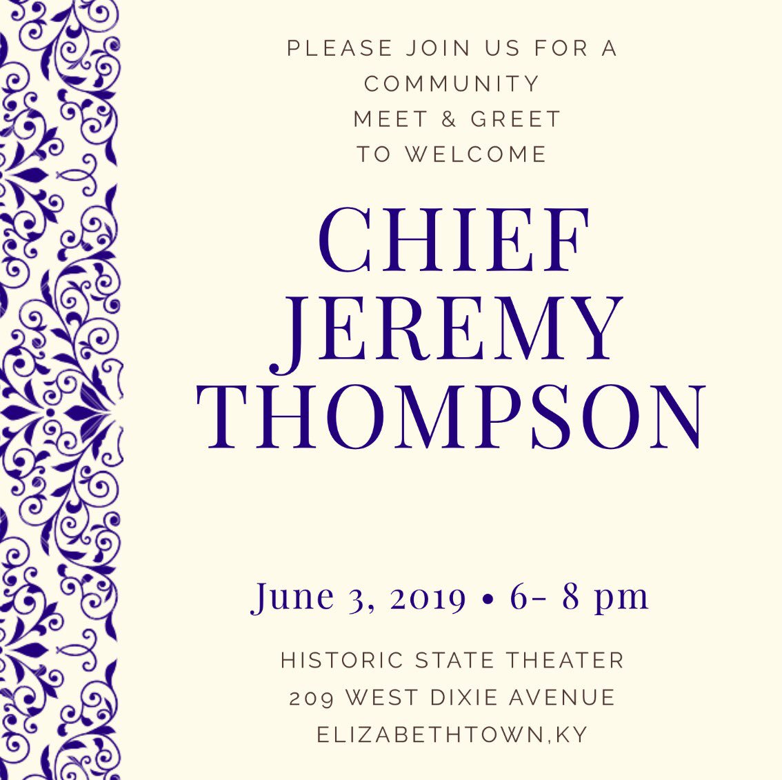 Here is your chance to meet and welcome Chief Thompson to EPD! He’s looking forward to serving our wonderful city!