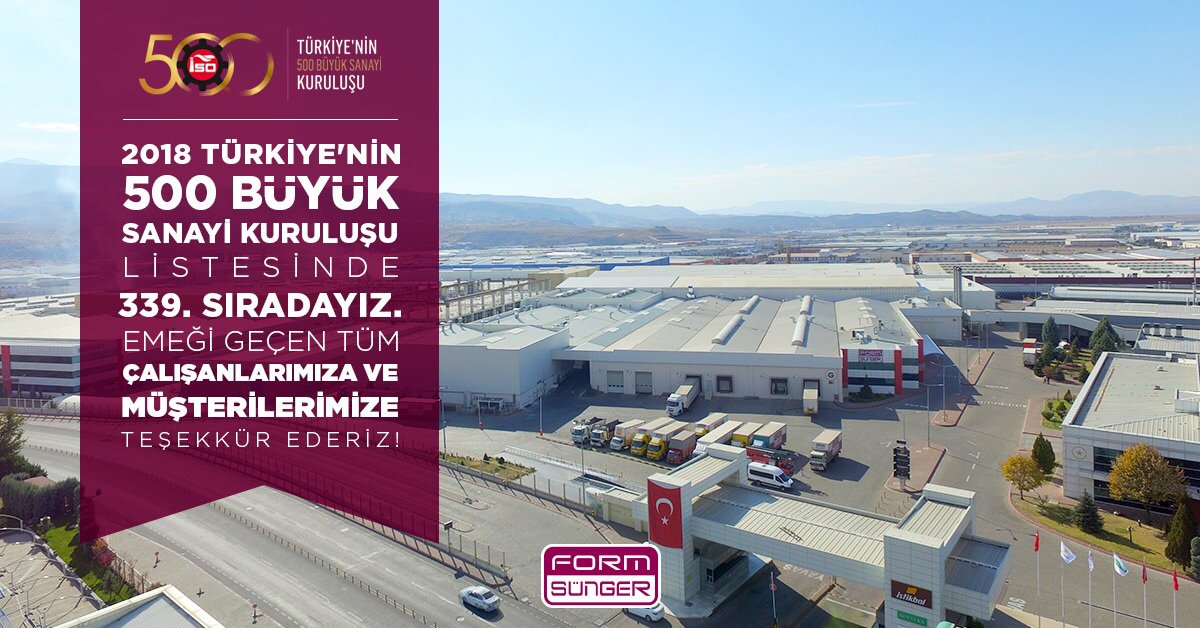 form sunger en twitter 2018 turkiye nin 500 buyuk sanayi kurulusu icinde yer almanin hakli gururu ile emegi gecen tum calisan ve paydaslarimiza tesekkurlerimizle https t co 1qzz8syisc twitter
