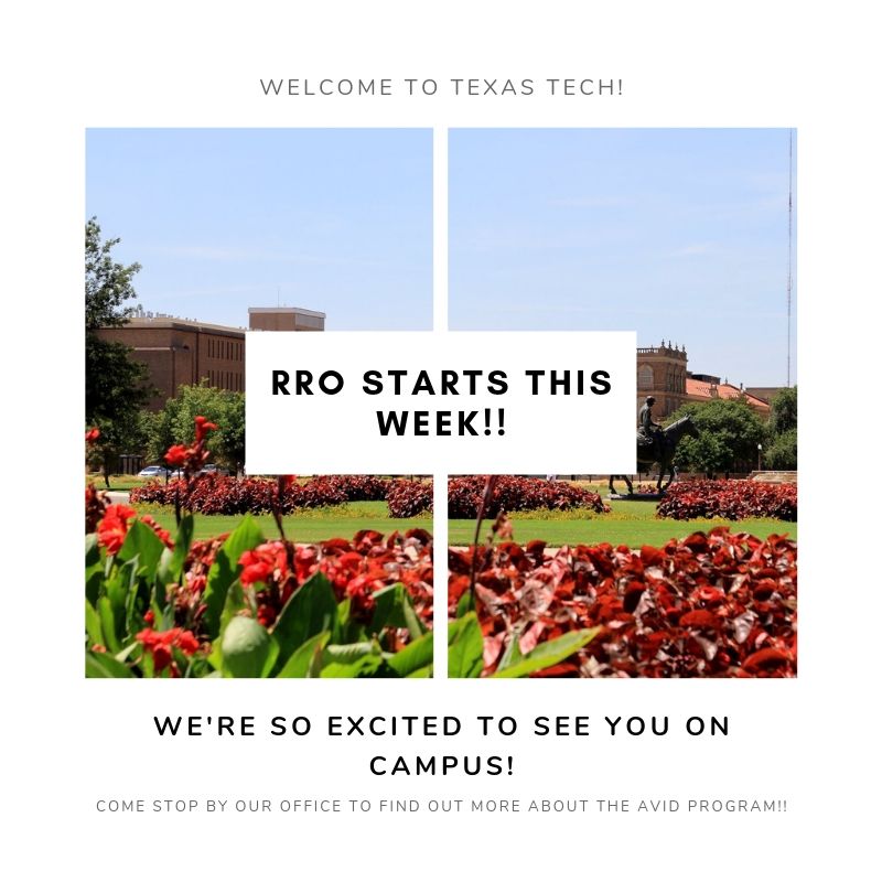We're so excited that Red Raider Orientation is starting this week! Come stop by Doak Hall Room 118 (Mon-Fri, 8am-5pm) to learn more about the AVID Program! We'd love to see your faces!

Welcome to Texas Tech!!