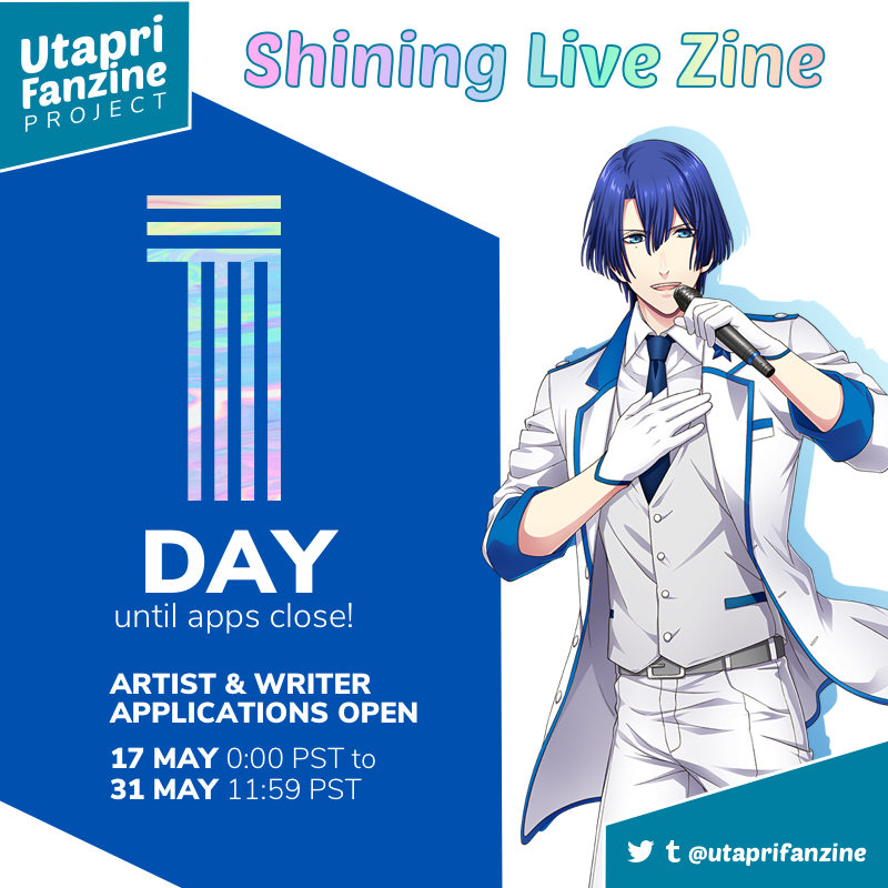 UtapriFanzine's tweet photo. [RT💙]
1 Day Left To Apply! #SLzine

Artist &amp; Writer Applications close in a little more than 24 hours! The deadline is 11:59pm PST on May 31st, so if you're interested, send in your application soon!

(Writer Applications still needed!✏️)

#utapri #shininglive #utaprifanzine https://t.co/kj6s3RVKjA