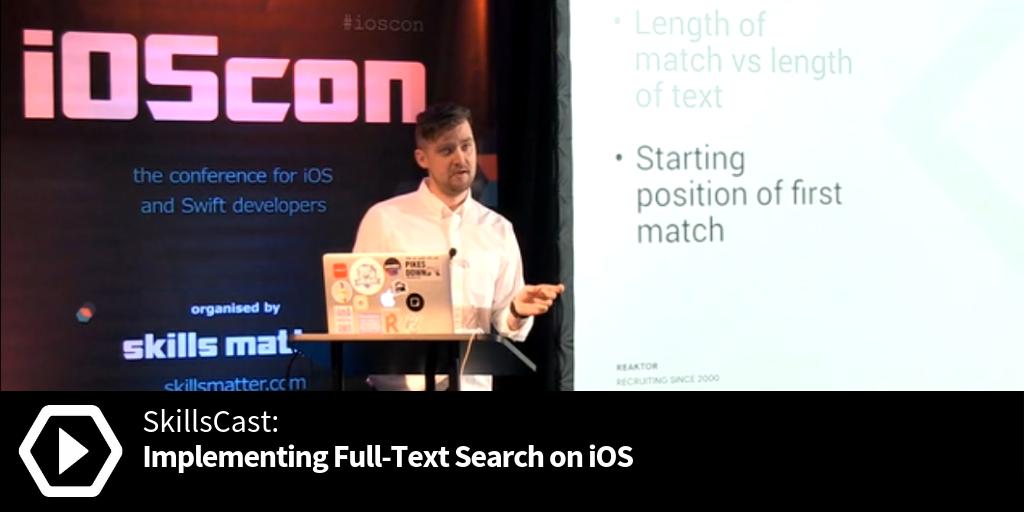skillsmatter's tweet image. Revisit @lassekoskela&apos;s &apos;Implementing Full-Text Search on #iOS&apos; #SkillsCast for FREE at: ed.gr/bkt82 

#iOSCon #Throwback #Mobile #App #API