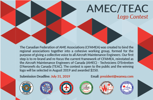 WAMEAWAMEA's tweet photo. CFAMEA has been reinstated as the Aircraft Maintenance Engineers of Canada (AMEC) - Techniciens D’Entretien D’Aeronefs du Canada (TEAC). A logo contest is open to the public and the winning logo will be selected in August 2019 and awarded $250. https://t.co/24EPMxTJil https://t.co/zuKXF7pNvF