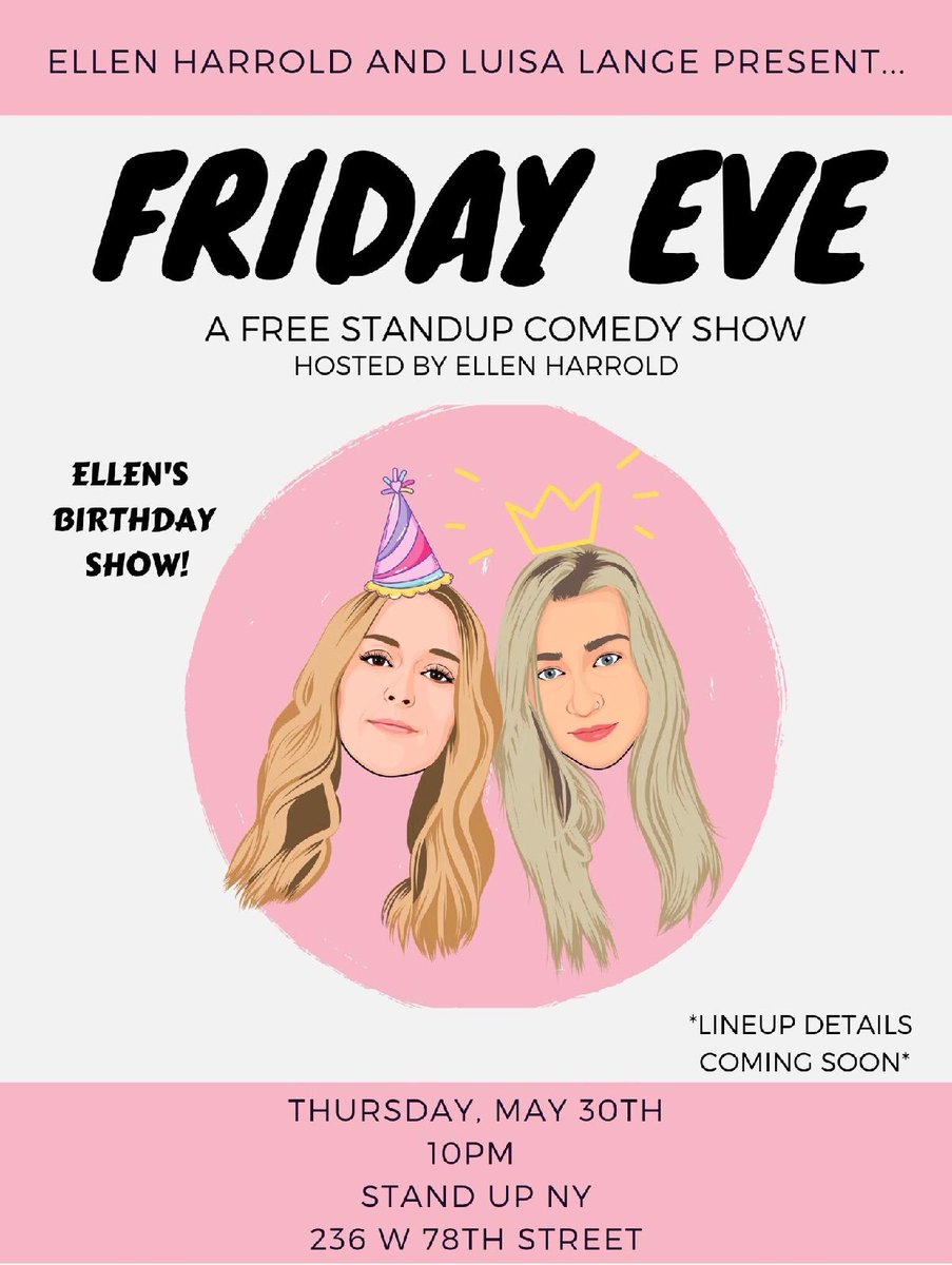 StandUpNY's tweet image. Friday Eve a #free comedy show!! Tonight at 10pm with hosts @whorsdoeuvres &amp;amp; @Luisa_Lange . A perfectly hilarious way to ring in another Friday, come help us celebrate!! 

TIX- tinyurl.com/yycw3xpw 
*ticket price credited toward 1st drink 

#NYCStandUp #FridayEve #BirthdayShow
