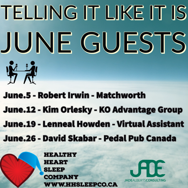 June #TellingItLikeItIs #SmallBusiness #Enterpreneurs discussions. Wednesday’s 9.30am MST
June.5 - Robert Irwin - <a href="/Matchworth/">MatchWorth</a> 
June.12 - <a href="/kimorlesky/">Kim Orlesky</a> - LinkedIn Sales Leader  - KO Advantage Group June.19 - Lenneal Howden - Virtual Assistant 
June.26 - <a href="/GSkab/">David Skabar</a> - @PedalPubCanada