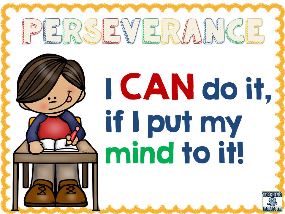 Congratulations!  You put your mind to it and you made it through the school year because of #PERSEVERANCE: Refusing to give up when life gets hard. #endoftheschoolyear #summervacation