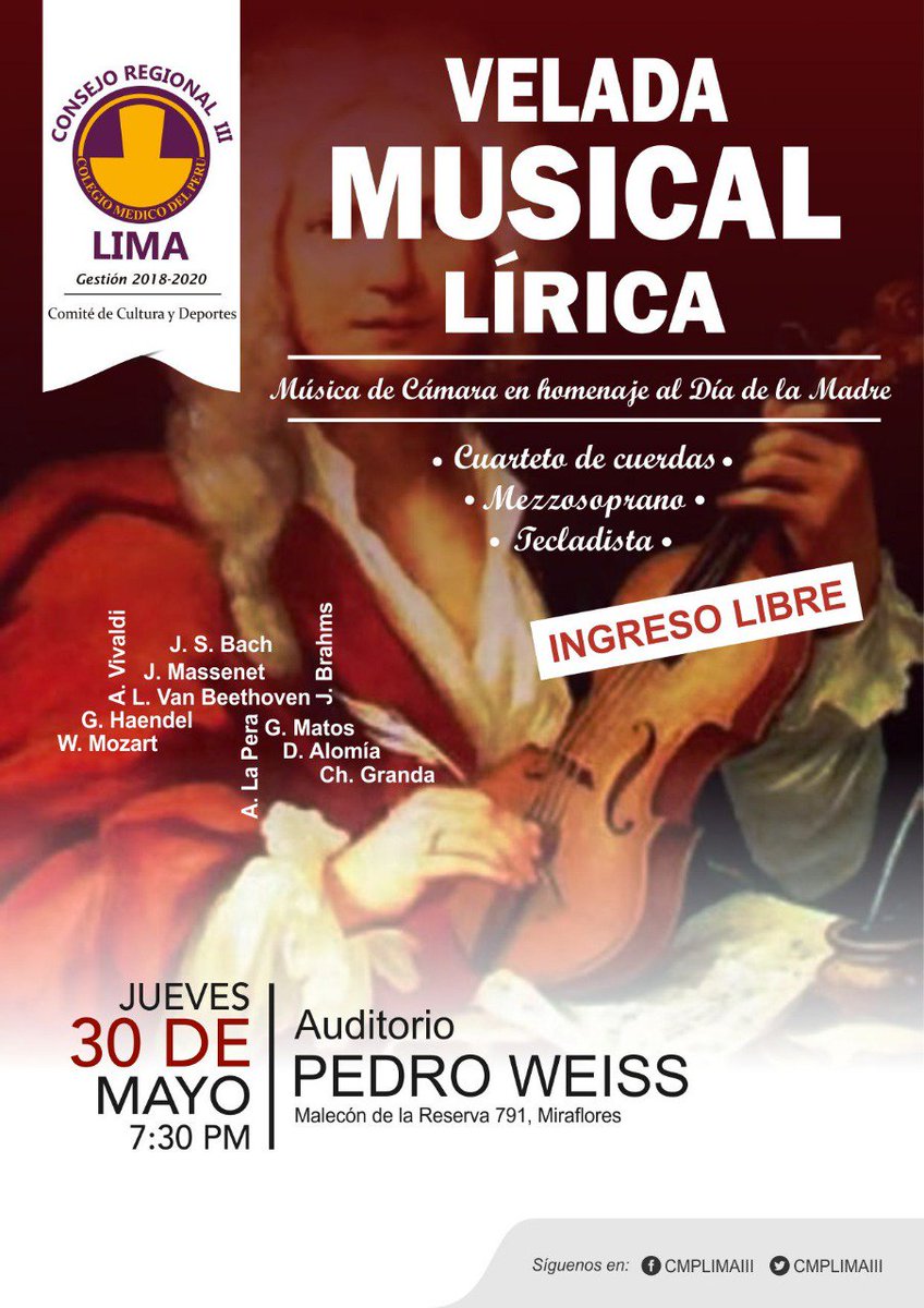 CMPLIMAIII's tweet photo. 🎹🎻🎸
#HOY ¡Llegó el día!
En unas horas podrás disfrutar de los mejor de la música clásica en la Velada Musical Lírica, organizada por el C.R. III - Lima, a través de su Comité de Cultura y Deporte.
Te esperamos hoy, jueves 30 de mayo, a las 7:30 pm. en el Auditorio Pedro Weiss. https://t.co/lEYhHw8J3S