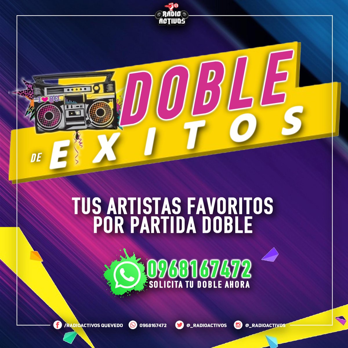 🎧 Hoy en Radioactivos 📻

🥳 Está noche presentamos nuestro segmento #DobleDeExitos donde podrán solicitar a whatsapp 📲 dos canciones de un mismo artista 👩🏻‍🎤 👨🏻‍🎤 

📱0968167472 
☎ 052753542
<a href="/KevinGallardoEc/">Kevin GALLARDO TV</a> <a href="/Heidygutierrezc/">Heidy Gutierrez C ❤️</a>  <a href="/Wellingpaz/">WELLMAN 🎙 Locutor</a>
