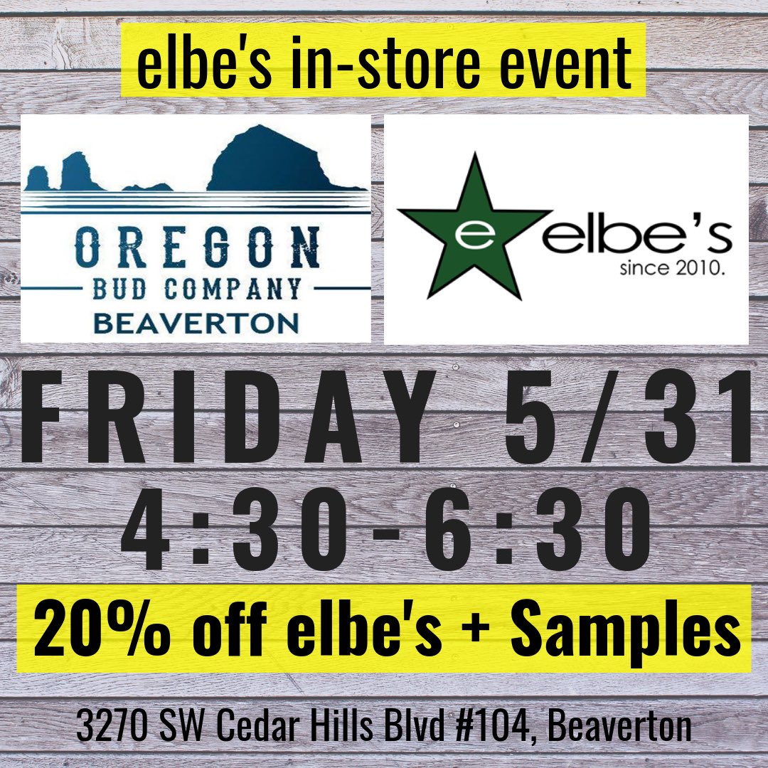elbesedibles's tweet photo. In-store this Friday 4:30-6:30 @oregonbudbv. Meet elbe and learn why our #cannabutter #edibles are better for you. Get free treats and a great discount on our edibles. Stop by and say high - we would love to see you. #welovefood #weloveweed #elbeslovesyou 💚💚💚 https://t.co/3CUk9Ew6GZ