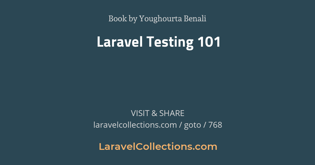 LaraCollectionz's tweet image. Laravel Testing 101
Book by Youghourta Benali
laravelcollections.com/goto/768
#LaravelCollections #laravel #php #dev #coder #coding #developer #Programming #javascript