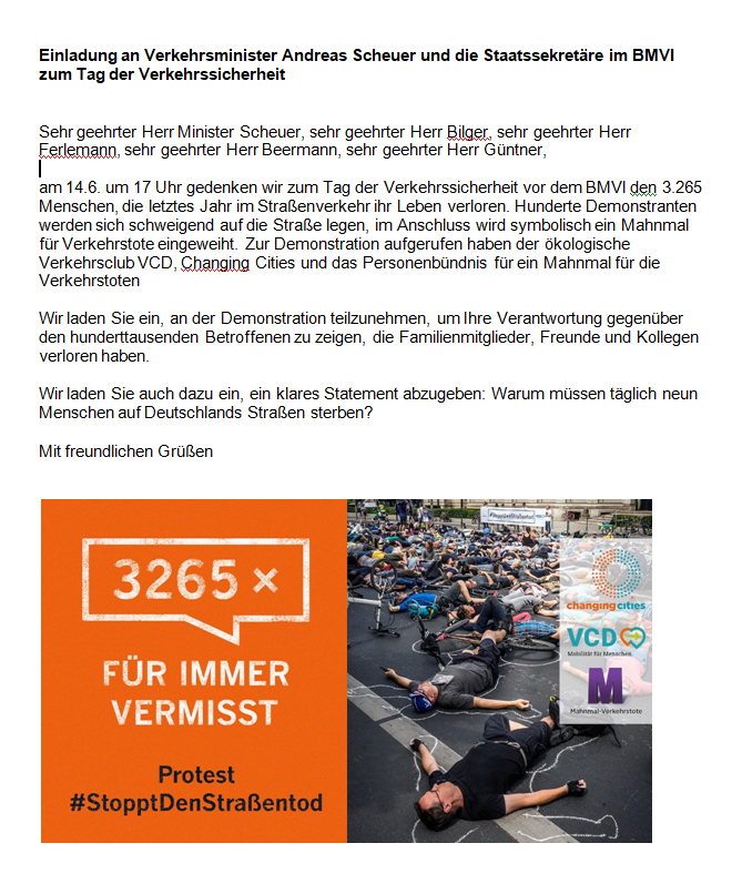VCDeV's tweet photo. Gerade per Mail ans @BMVI versendet: Unsere Anfrage, ob Verkehrsminister @AndiScheuer bzw. seine Staatssekretäre bei unserer Protestaktion am 14.6. ein Statement zu 3265 Menschen abgeben möchten, die letztes Jahr im Straßenverkehr ihr Leben verloren haben. https://t.co/y8ce7bMOlI https://t.co/C7PaVwrn6j