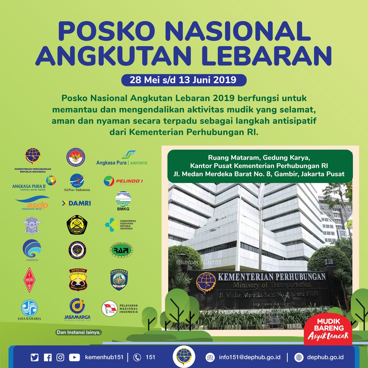 kemenhub151's tweet photo. Untuk menyukseskan mudik lebaran tahun ini, Kementerian Perhubungan telah menyiapkan Posko Tingkat Nasional Angkutan Lebaran Terpadu Tahun 2019 (1440 H). Posko ini mengkoordinasikan banyak kementerian dan instansi terkait.

#PenghubungIndonesia
#MudikBarengAsyikLancar https://t.co/xiUVcXpksm