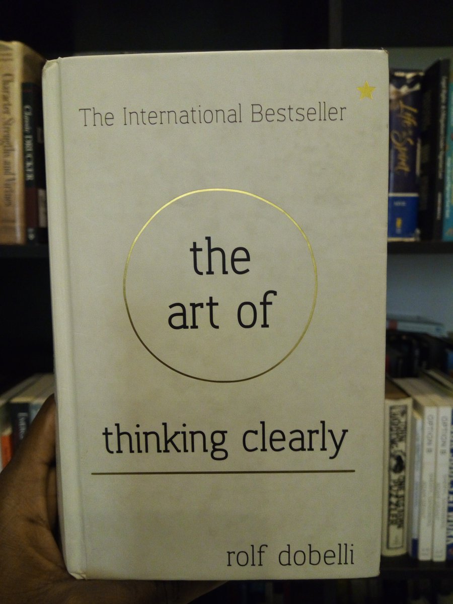 Chude's tweet photo. Adebola told me I would love this one - that many of the things in it remind him of the way I think and make decisions these days.
I picked it from his car a week ago.
https://t.co/1JkZ4m60IU
#HighlyRecommended
#VeryHighlyRecommended
#ChudesBookClub
#TheArtofThinkingClearly https://t.co/r9HaNerKfc