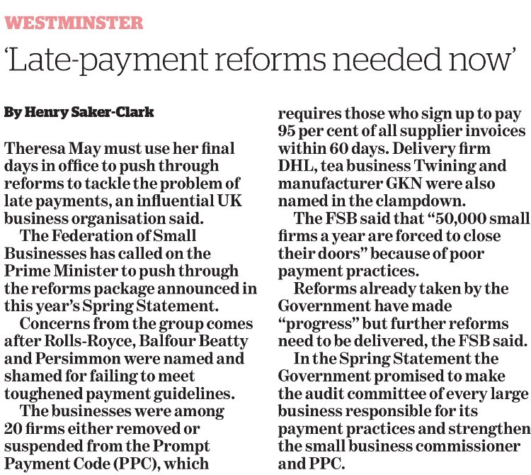 fsb_policy's tweet photo. In this morning’s @theipaper FSB urges @theresa_may to use her last days in office to push forward with promised late payment reforms

The UK’s endemic poor payment culture destroys 50,000 small businesses every year https://t.co/pOwzTddtUX