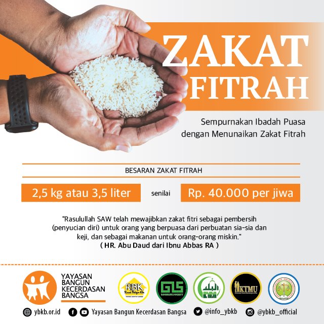 Info_YBKB's tweet photo. Ada satu perintah yang wajib dilaksanakan sebelum Ramadhan berakhir. Perintah itu adalah membayar zakat fitrah. Zakat fitrah harus ditunaikan bagi seorang muzakki yang telah memiliki kemampuan untuk menunaikannya
#YBKBPeduli #YayasanBangunKecerdasanBangsa #ZakatFitrah https://t.co/qY06YLpdxh
