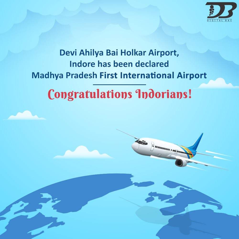 PRVentures's tweet photo. Another feather in the cap! Indore's #DeviAhilyaBaiHolkar airport gets 'international' status. #DigitalBae congratulates to all Indorians!
#IndoreAirport #Indore #airports #SocialMedia https://t.co/izdkYkclQc