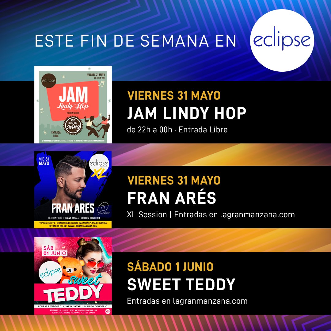 ECLIPSE_GANDIA's tweet photo. #HOY de 22h a 00h: Jam de Lindy Hop con Xe Quin Swing. Y a partir de las 00h … XL SESSIONS by Eclipse 🎧💛 con Fran Arés.

#SÁBADO: Sweet teddy. 🐻

#Eclipse #Playa #Gandia #Valencia
#WeLoveEclipse #LaGranManzana https://t.co/U7h3R9flDZ