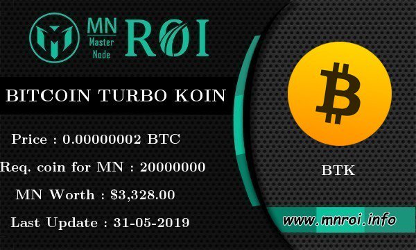 mnroi_info's tweet image. BitcoinTurboKoin (BTK) has been added on Our Platform mnroi.info.

Check @bitcoin_token  on mnroi.info/coin/BTK

#BitTurboKoin #BTK #BitcoinTurboKoin #mnroi #Crypto #MasternodeMonitoring #Cryptocurrency #masternode #MNNotification